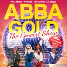 ABBA Gold - The Concert Show #Emotion 06.04.2027 Theaterhaus (am Pragsattel)