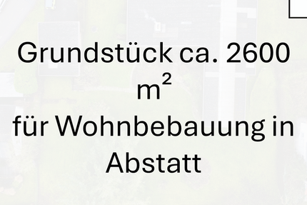 Grundstück Abstatt - 1.416.000&euro; | Angebot:25266924