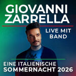 Giovanni Zarrella - Eine italienische Sommernacht 2026