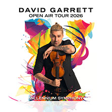 David Garrett - Millennium Symphony Open Air Tour 2026 02.08.2026 Residenzschloss Ludwigsburg