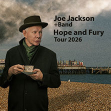 Joe Jackson & Band - Hope And Fury Tour 2026 28.10.2026 Kultur- und Kongresszentrum Liederhalle Stuttgart