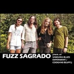 FUZZ SAGRADO + Burning Cubes