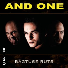 And One - Bägtuse Ruts Tour 2027 03.04.2027 Im Wizemann Stuttgart
