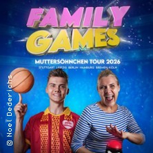 Muttersöhnchen Family Games 2026 03.08.2026 Stage Apollo Theater Stuttgart