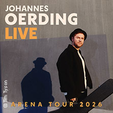 Johannes Oerding - Arena Tour 2026 28.04.2026 Hanns-Martin-Schleyer-Halle