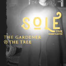 The Gardener & The Tree - Sole Tour 05.09.2026 Im Wizemann Stuttgart