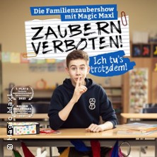 Magic Maxl - Zaubern verboten! 15.11.2026 Deutsches Theater