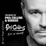 The Music of Phil Collins & Genesis - Feel Collins in Concert