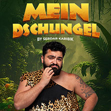 Mein Dschungel by Serdar Karibik 08.10.2026 Forum am Schloßpark